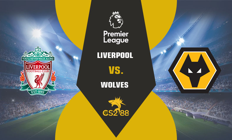 ព្យាករណ៍គូ Liverpool vs Wolves ថ្ងៃទី១៩ឧសភា​